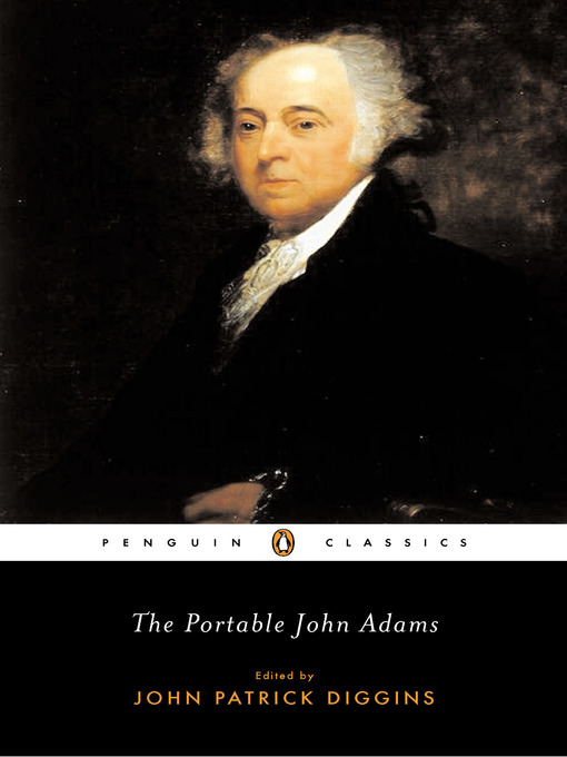 Détails du titre pour The Portable John Adams par John Adams - Disponible